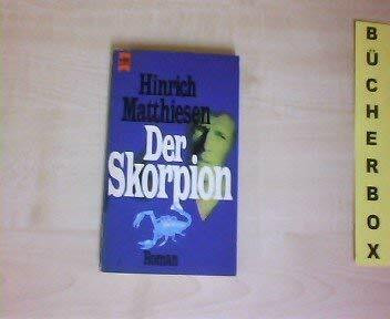 Der Skorpion.