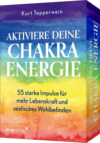 Aktiviere deine Chakra-Energie: 55 starke Impulse für mehr Lebenskraft und seelisches Wohlbefinden | Das Trendthema Chakren verständlich erklärt von Bestsellerautor Kurt Tepperwein