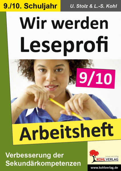 Wir werden Leseprofi - Fit durch Lesetraining! / Arbeitsheft 9.-10. Schuljahr