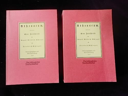 Athenaeum: Eine Zeitschrift (Die bibliophilen Taschenbücher)