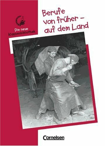 Differix - Die neue Klassenbibliothek: Berufe von früher - auf dem Land