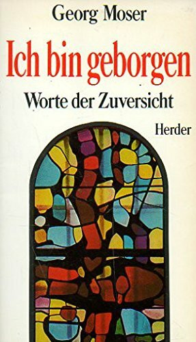 Ich bin geborgen