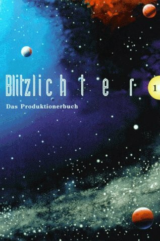 Blitzlichter - ProduktionerBuch