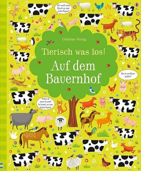 Tierisch was los! Auf dem Bauernhof (Tierisch-was-los-Reihe)