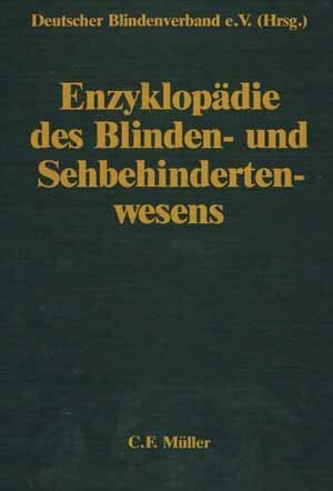 Enzyklopädie des Blinden- und Sehbehindertenwesens von H... Book