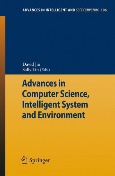 Advances in Computer Science, Intelligent Systems and Environment