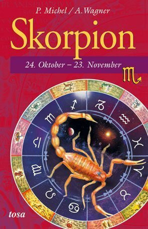 Skorpion: 24. Oktober - 23. November: 24. Oktober - 22. November