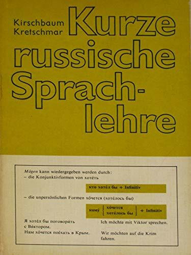 Kurze russische Sprachlehre.. Russisch /Sprache