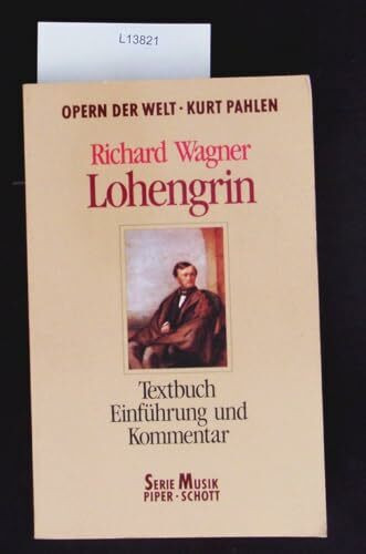 Lohengrin. Textbuch. ( Opern der Welt).