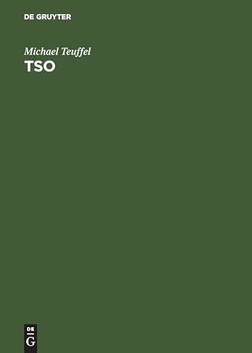 TSO: Time Sharing Option im Betriebssystem z/OS MVS. Das ausführliche Lehr- und Handbuch für den erfolgreichen TSO-Benutzer