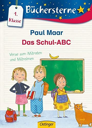 Das Schul-ABC. Verse zum Mitraten und Mitreimen: Büchersterne. 1. Klasse