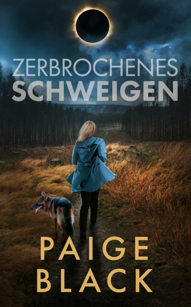 Zerbrochenes Schweigen (Eden Mercer K-9 Krimi-Thriller-Reihe, Band 1)