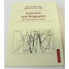 Institution und Biographie - Die Ordnung des Lebens