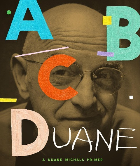 Abcduane: A Duane Michals Primer