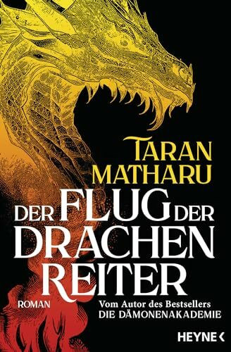 Der Flug der Drachenreiter: Roman