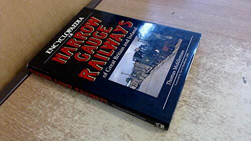 Encyclopaedia of Narrow Gauge Railways of Great Britain and Ireland