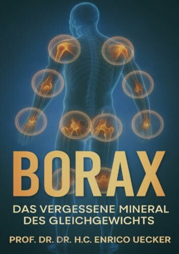 „Borax - Das vergessene Mineral des Gleichgewichts“: Wirkung, Regulation und Heilimpuls eines alten Minerals