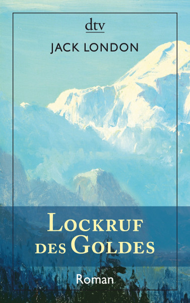 Lockruf des Goldes: Roman