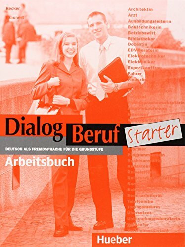 Dialog Beruf, Starter, neue Rechtschreibung, Arbeitsbuch (Aleman Comercial)