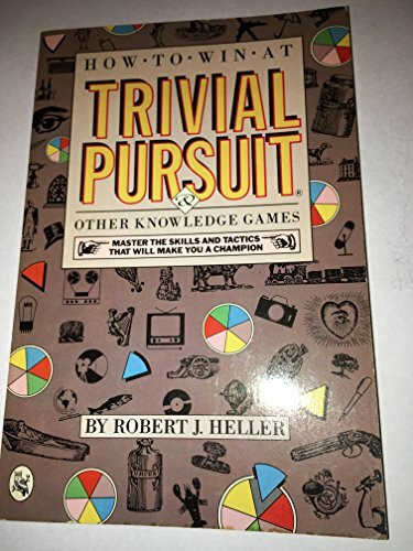 How to Win at Trivial Pursuit: And Other Knowledge Games