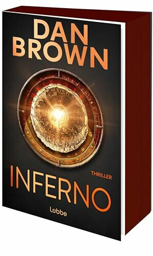 Inferno: Der fesselnde Bestseller-Thriller über Dante, Verschwörungen und das Schicksal der Menschheit. Robert Langdon, Bd. 4