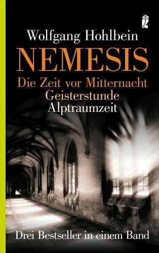 Nemesis. Die Zeit vor Mitternacht / Geisterstunde / Alptraumzeit: Drei Bestseller in einem Band (Die Nemesis-Reihe)