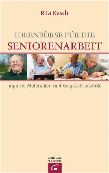 Ideenbörse für die Seniorenarbeit