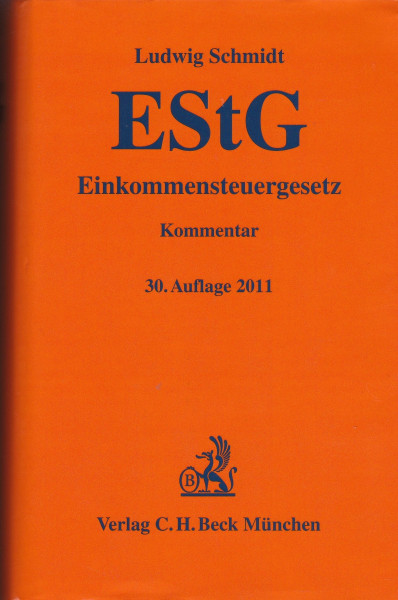 Einkommensteuergesetz (Gelbe Erläuterungsbücher)