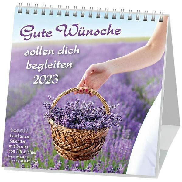 Gute Wünsche sollen dich begleiten 2023: Elli Michler-Postkarten-Kalender