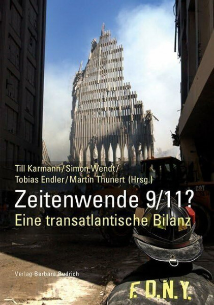 Zeitenwende 9/11: Eine transatlantische Bilanz