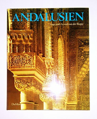 Andalusien: Spaniens maurischer Süden