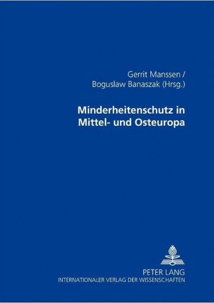 Minderheitenschutz in Mittel- und Osteuropa