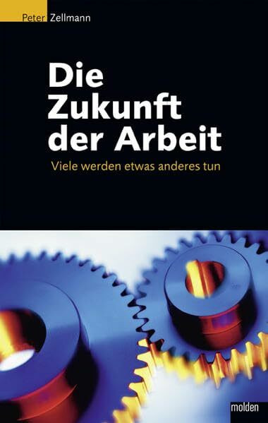 Die Zukunft der Arbeit. Viele werden etwas anderes tun