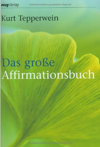 Das große Affirmationsbuch