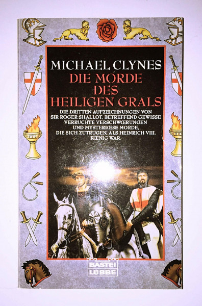 Die Morde des Heiligen Grals (Allgemeine Reihe. Bastei Lübbe Taschenbücher)