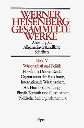 Wissenschaft und Politik: Organisation der Forschung, Schule und Studium, A.v. Humboldt-Stiftung, Verantwortung des Wissenschaftlers