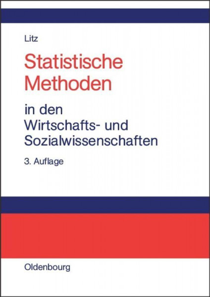 Statistische Methoden in den Wirtschafts- und Sozialwissenschaften