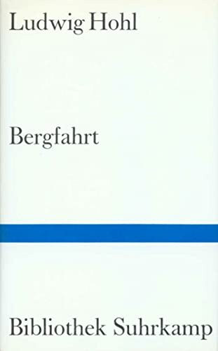 Bergfahrt