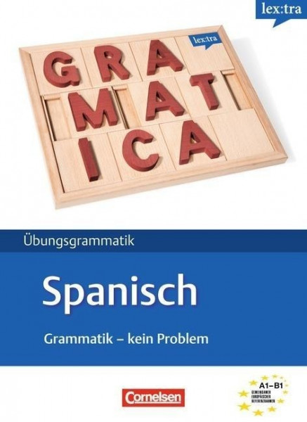 Lextra Spanisch Grammatik. Kein Problem