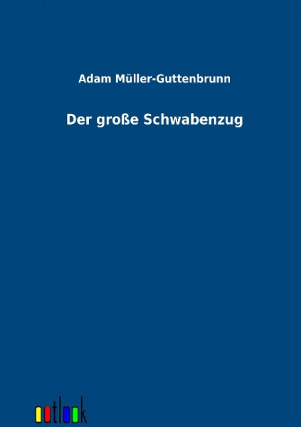 Der große Schwabenzug