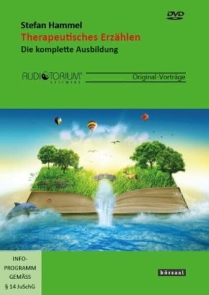 Therapeutisches Erzählen: Die komplette Ausbildung