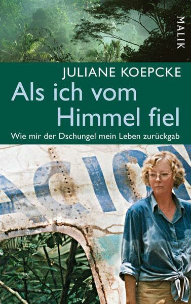 Als ich vom Himmel fiel: Wie mir der Dschungel mein Leben zurückgab: Wie mir der Dschungel mein Leben zurückgab. Ausgezeichnet mit dem Corine - Internationaler Buchpreis, Kategorie Publikumspreis 2011