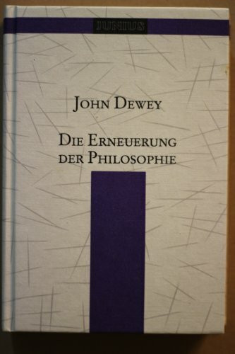 Die Erneuerung der Philosophie (Sammlung Junius)