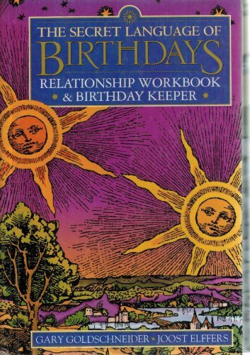 The Secret Language of Birthdays Relationship Workbook And Birthday Keeper