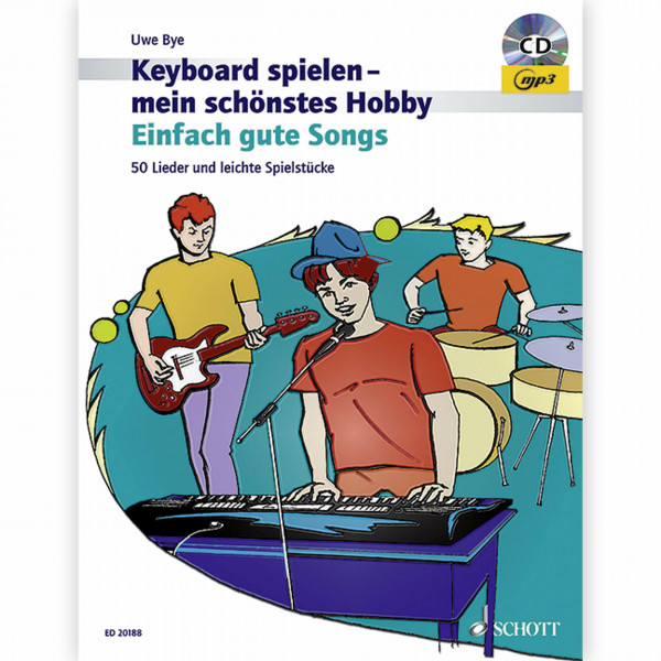 Einfach gute Songs: 50 Lieder und leichte Spielstücke. Keyboard. (Keyboard spielen - mein schönstes Hobby)
