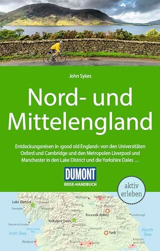 DUMONT Reise-Handbuch Reiseführer Nord-und Mittelengland: mit Extra-Reisekarte