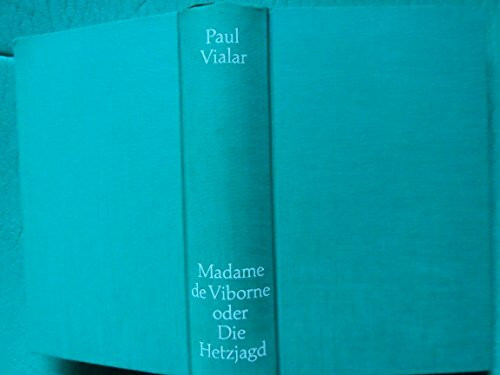 Madame de Viborne oder Die Hetzjagd