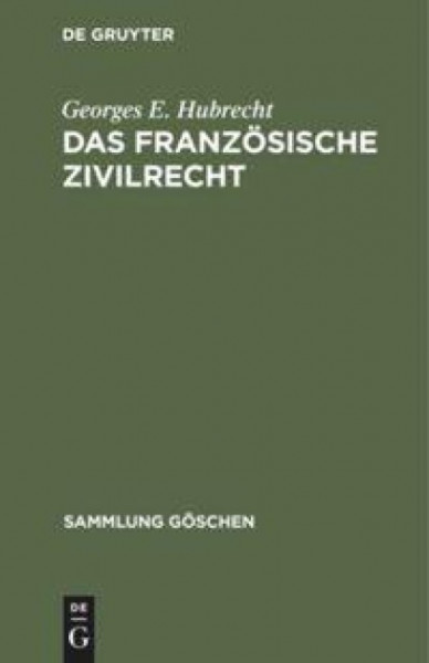 Das französische Zivilrecht