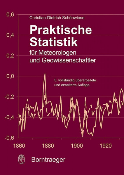 Praktische Statistik für Meteorologen und Geowissenschaften