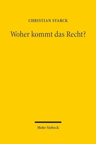 Woher kommt das Recht?